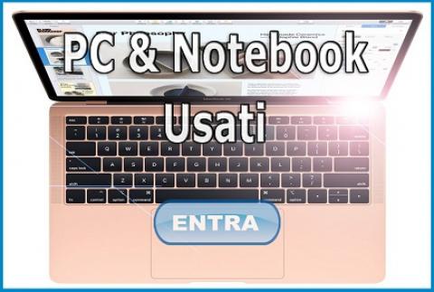 Pc & Notebook Usati  infoware - Assistenza & Soluzioni Digitali